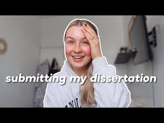 dissertation diaries | finally SUBMITTING!!! a very stressful weekly vlog