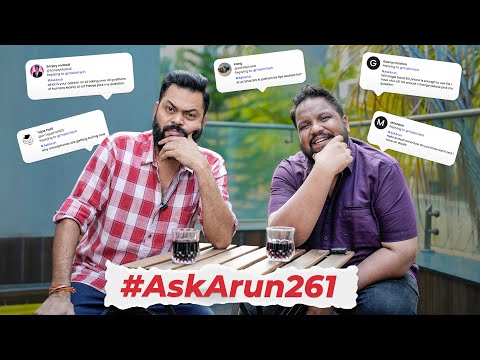 #AskArun - Your Questions, Arun's Answers!