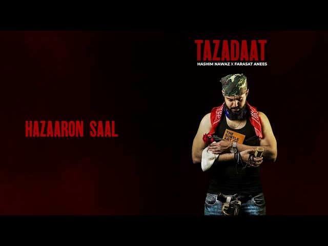 Hashim Nawaz, Farasat Anees - HAZAARON SAAL (Official Audio) | TAZADAAT