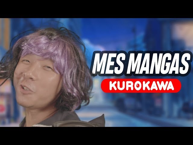 MES MANGAS KUROKAWA (JAPAN EXPO) - WILL