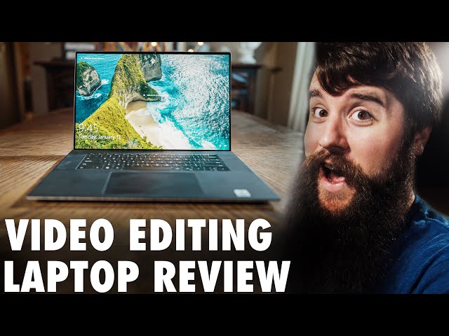 A Video Editor's Review Of The Dell XPS 17 9700 Laptop