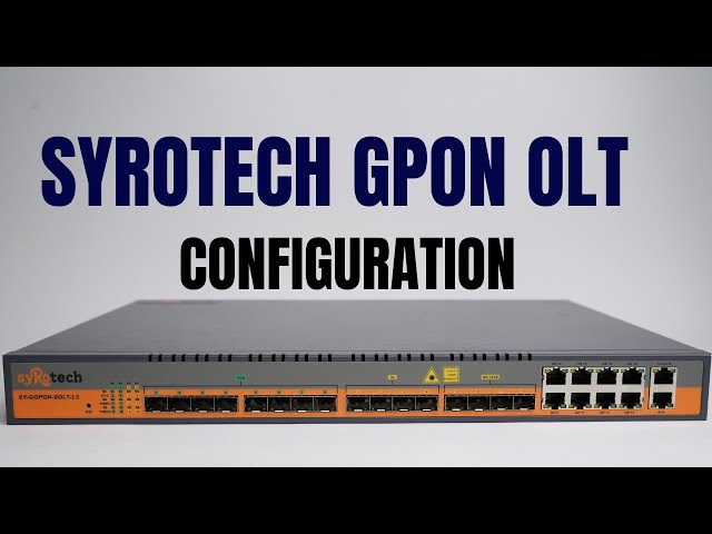 Syrotech GPON OLT Configuration on BSNL