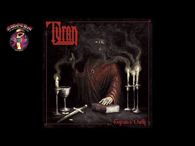 Tyran - Tyrans Oath's (2024)