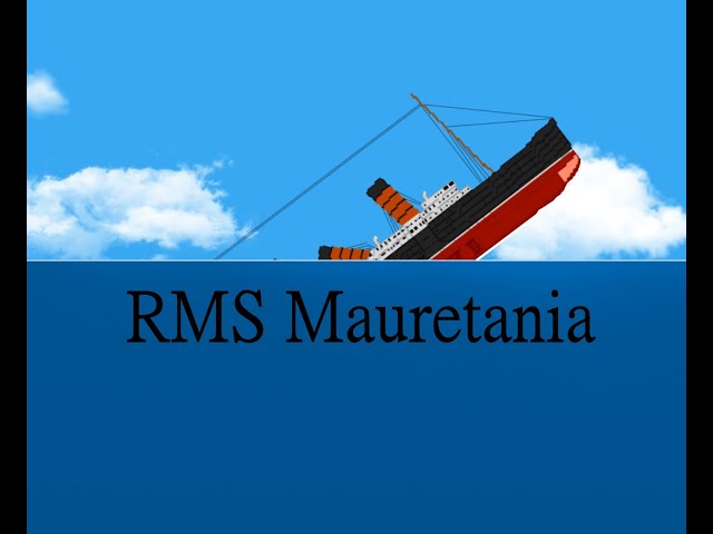 Sinking the Mauretania in Floating Sandbox