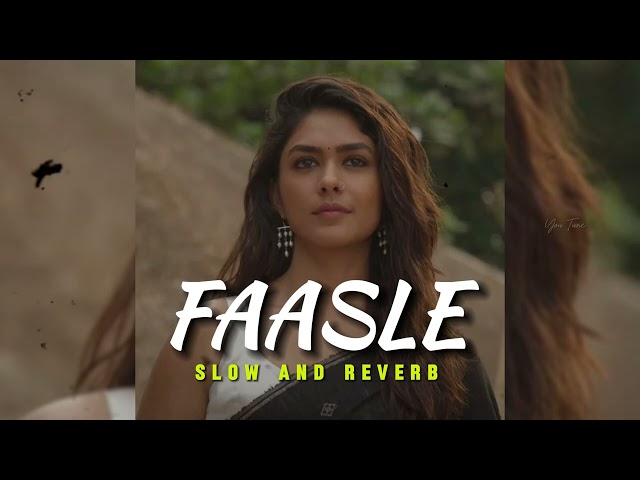 Faasle - Kaavish [ Slow and Reverb ] || Studio Version Lofi Song ||