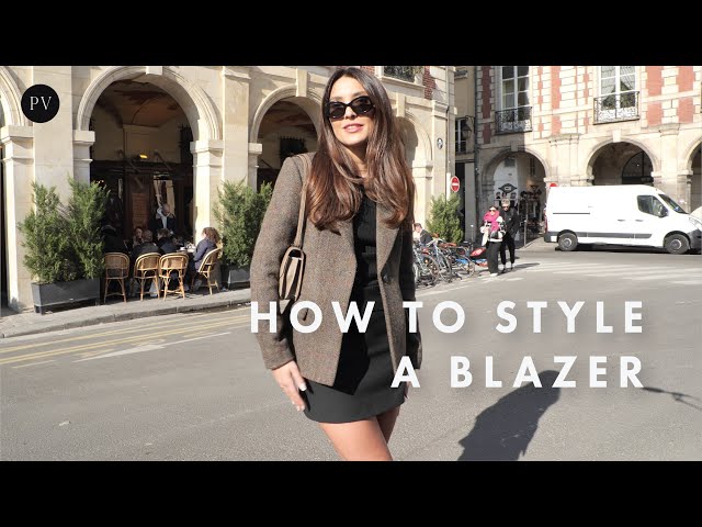 5 Chic Blazer Looks to Elevate Your Style | Parisian Vibe