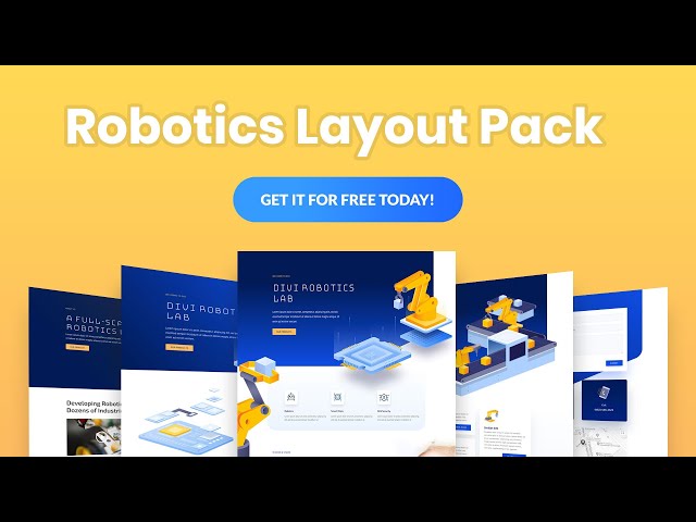 Get a FREE Robotics Layout Pack for Divi
