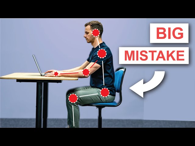 How to Sit Properly  - Desk Ergonomics