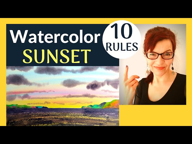 Watercolor Sunset (10 Simple Rules!)