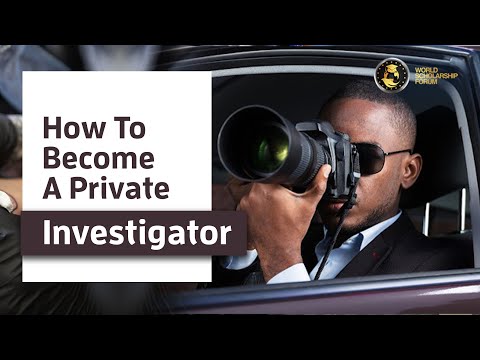 How To Become A Private Investigator 2021