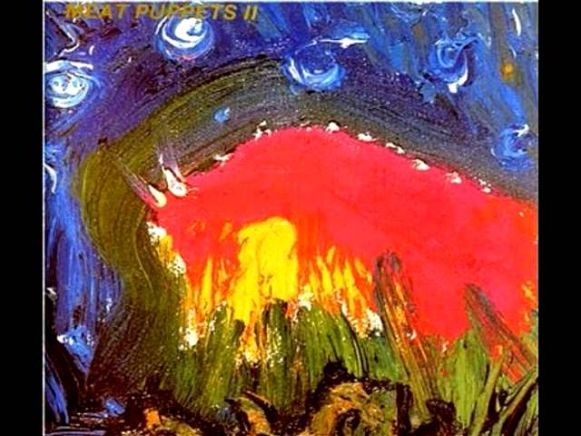 Meat Puppets - Lake of Fire