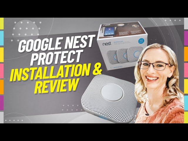 Google Nest Protect Review and How to Install
