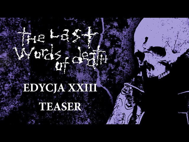 The Last Words of Death XXIII /teaser trailer