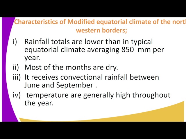 FORM 2 GEOGRAPHY LESSON 29 MODIFIED EQUITORIAL CLIMATE OF THE LAKE BASIN