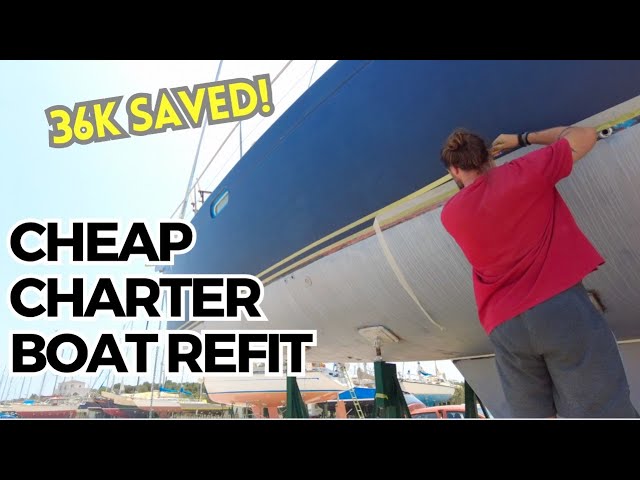 CHEAP Charter Boat REFIT Project - 36K USD saved with DIY