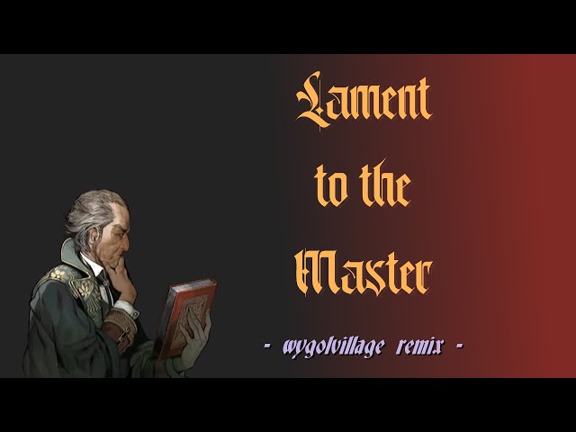 Castlevania: Order of Ecclesia - Lament to the Master (wygolvillage remix)