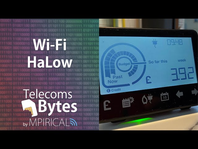 What is Wi-Fi HaLow and how will it be used? | Telecoms Bytes - Mpirical