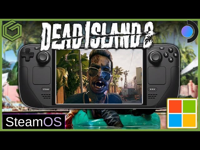 Steam Deck - Dead Island 2 - Steam OS & Windows 11 Tested