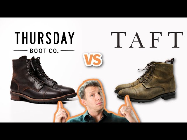 THURSDAY Boots vs TAFT | Which Brand is Better?