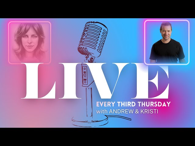 LIVE with ANDREW and KRISTI! EP 27