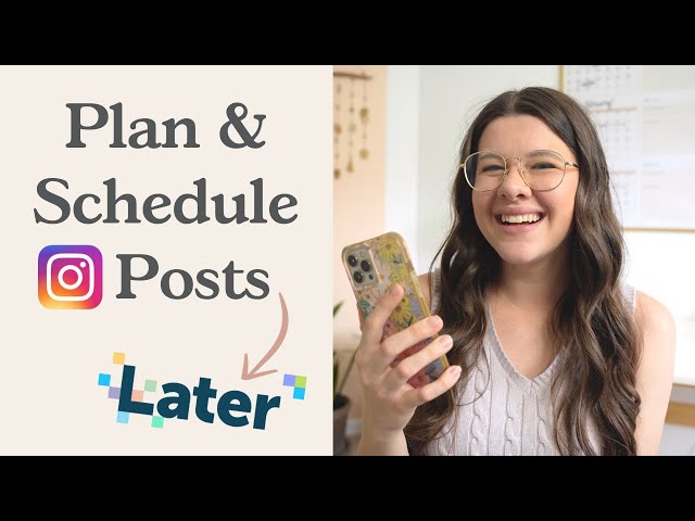 Later app tutorial for Scheduling & Planning Instagram posts!