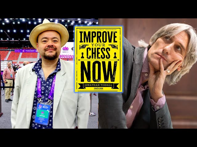 Daniel King interviews Jonathan Tisdall about his book - Improve Your Chess Now