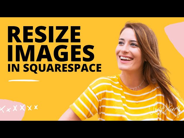 How to Resize Images in Squarespace (Version 7.0)