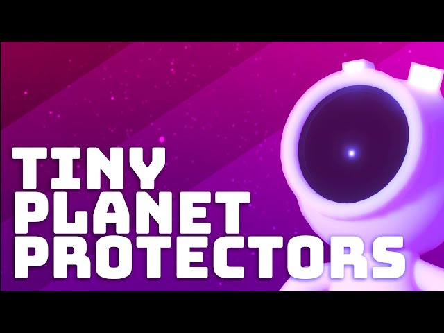 Tiny Planet Protectors - Teaser Trailer