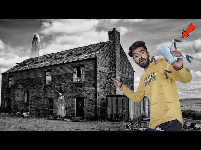 We Sent Our Drone To The Most Haunted Place - सच में भूत दिखा | Part - 1