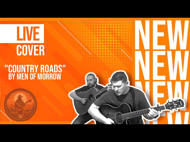 "Country Roads" - Live Cover by "Men of Morrow"