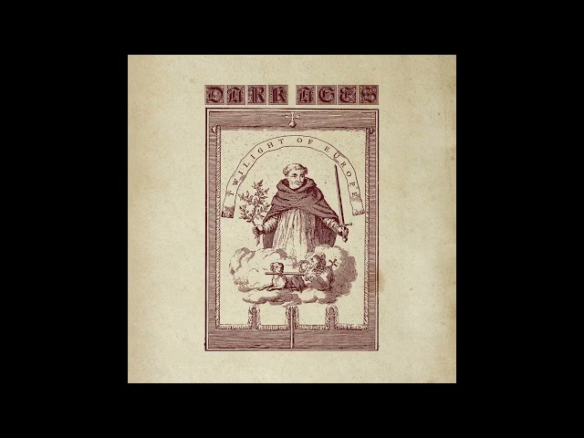 DARK AGES - Twilight Of Europe [Full Album] | 2005