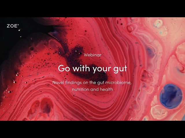 Go with your gut: Novel findings on the gut microbiome, nutrition and health