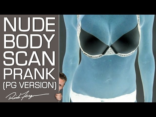 Nude TSA Body Scan Prank (PG Version)