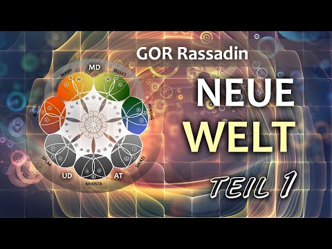 GOR Rassadin: NEUE WELT