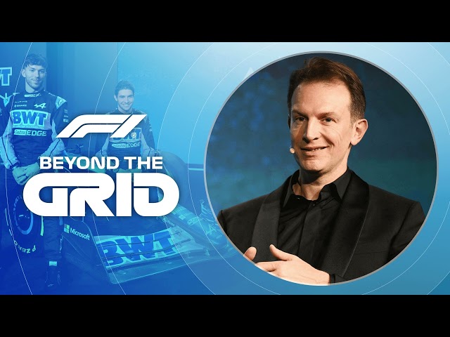 Alpine CEO Laurent Rossi: How He Plans To Drive Alpine Up The Grid | F1 Beyond The Grid Podcast