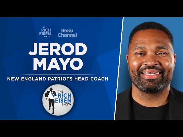 Patriots HC Jerod Mayo Talks Drake Maye, Bill Belichick & More | Full Interview |The Rich Eisen Show