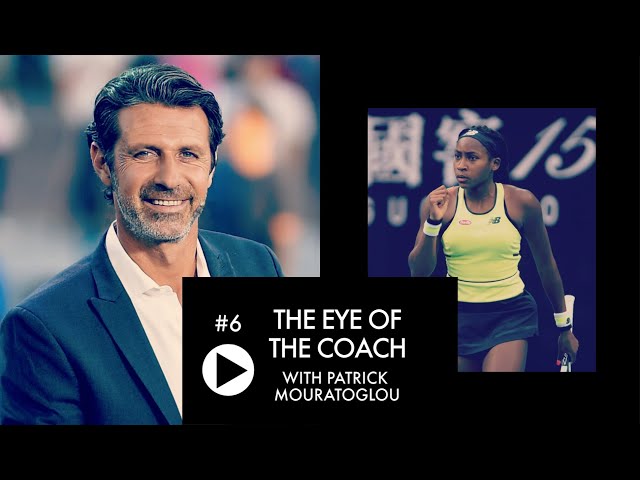 The Eye of The Coach #6 - Coco Gauff and the Grand Slam in 2020