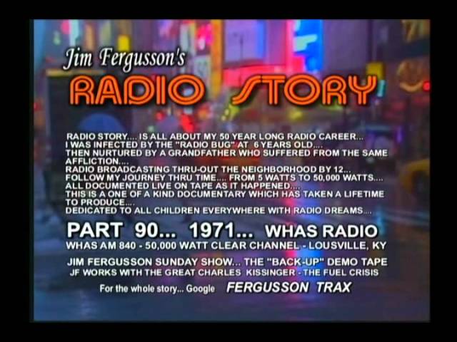 JIM FERGUSSON'S RADIO STORY - CHAPTER #5 - FERGUSSON/TRAX - RS CHAP5