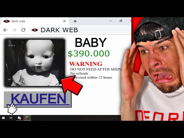 kaufe NIEMALS ein BABY im DARK WEB.. (GEHT SCHIEF)