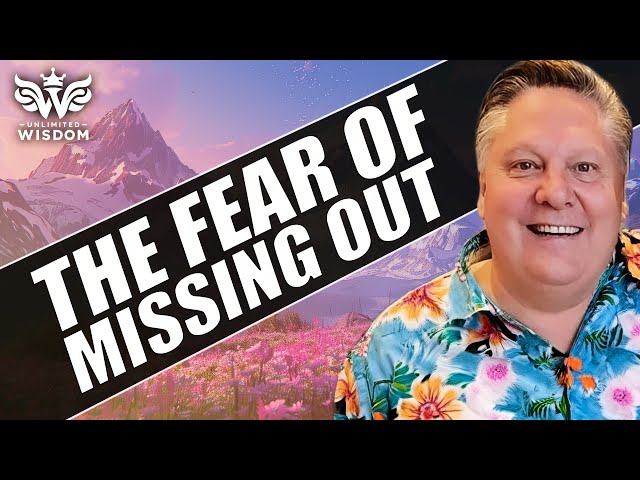 FOMO THE FEAR OF MISSING OUT | Robert Hollis