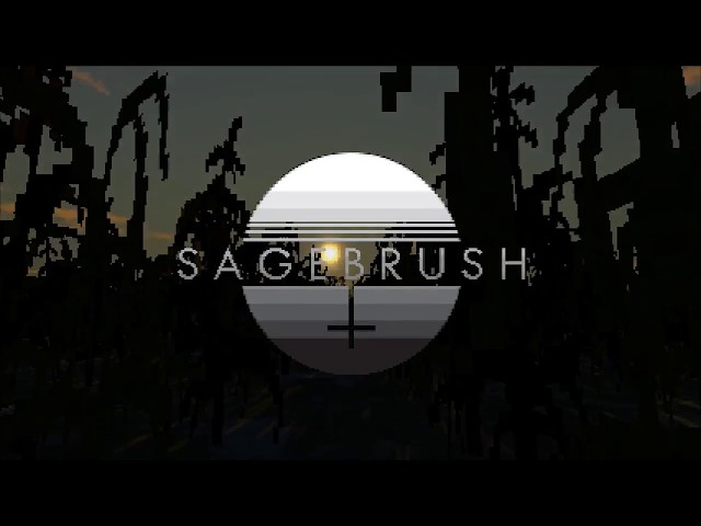 Sagebrush - Releasing 9/18/18 on PC and Mac