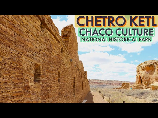 Chetro Ketl  - Chaco Culture National Historical Park Part 1