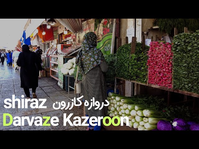 Shiraz 2021 walking on darvaze kazeroon | شیراز دروازه کازرون