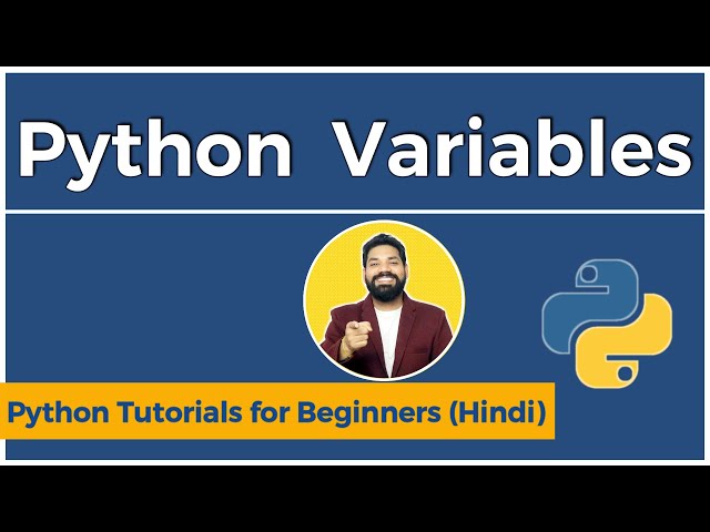 Variables in Python | Python Tutorials for Beginners in Hindi