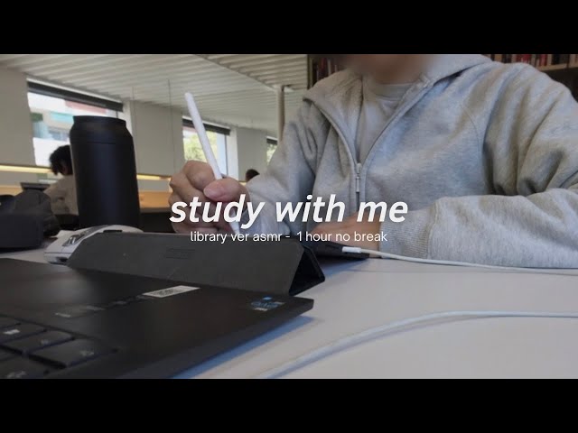 1 hour focus | STUDY WITH ME at the library, let's be productive tgt! lots of keyboard typing asmr