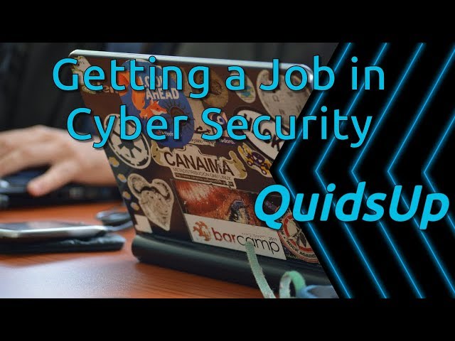 Discussing How to Get a Job within Cyber Security Industry