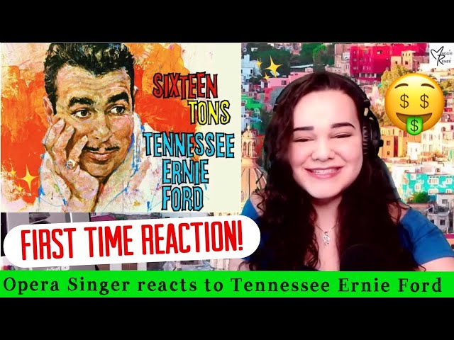 Opera Singer Reacts to Tennessee Ford - Sixteen Tons FIRST TIME REACTION