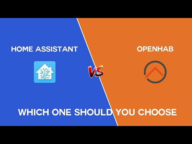 Home Assistant vs OpenHAB - Which one is better?