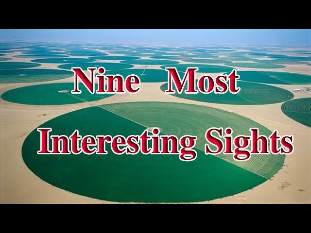 Nine Most Interesting Sights (google earth) 2021
