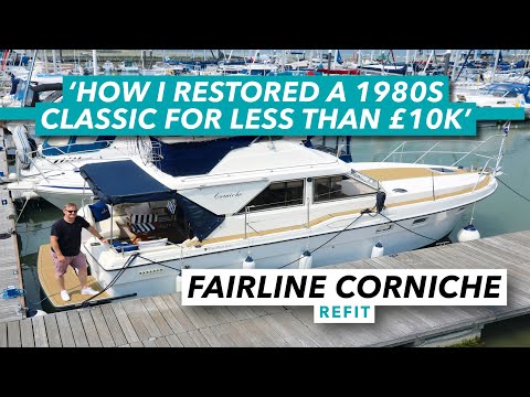 How I refitted a 1980s Fairline Corniche 31 for less than £10,000 | Motor Boat & Yachting